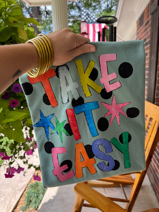 SALE- Take It Easy