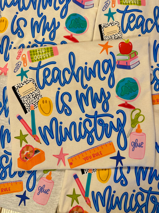 SALE- Teaching Is My Ministry
