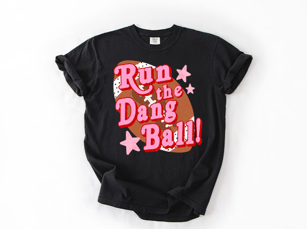 Run The Dang Ball